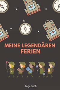 Meine Legendären Ferien Tagebuch