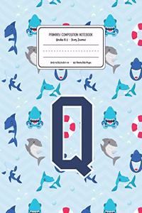 Primary Composition Notebook Grades K-2 Story Journal Q