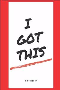 I Got This - Notebook-style journal