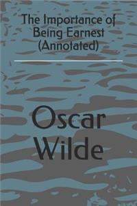 The Importance of Being Earnest (Annotated)