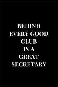 Behind Every Good Club Is A Great Secretary