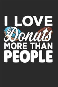 I Love Donuts More Than People