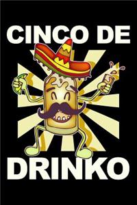 Cinco De Drinko