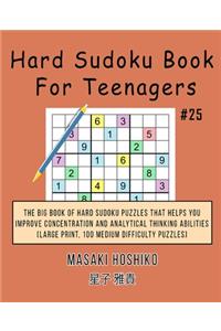 Hard Sudoku Book For Teenagers #25