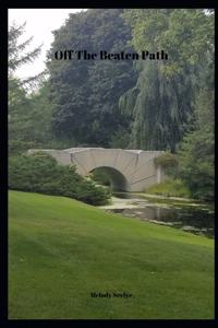 Off The Beaten Path