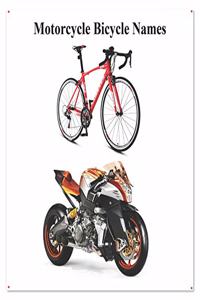 Motorcycle Bicycle Names