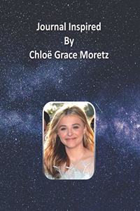 Journal Inspired by Chloë Grace Moretz