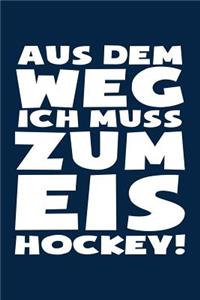 ...Muss Zum Eishockey!