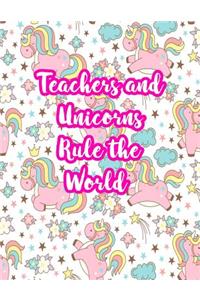 Teachers and Unicorns Rule the World