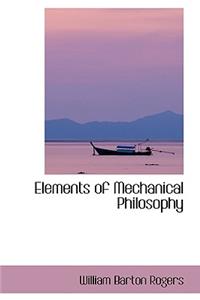 Elements of Mechanical Philosophy