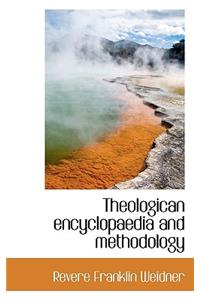 Theologican Encyclopaedia and Methodology