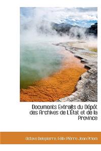 Documents Extraits Du D P T Des Archives de L' Tat Et de La Province