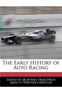 The Early History of Auto Racing