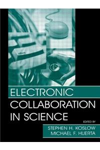 Electronic Collaboration in Science