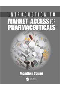 Introduction to Market Access for Pharmaceuticals