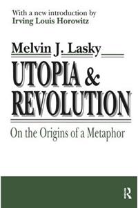 Utopia and Revolution