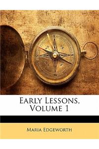 Early Lessons, Volume 1