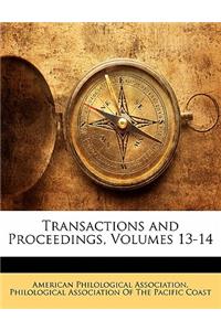 Transactions and Proceedings, Volumes 13-14
