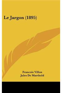 Le Jargon (1895)