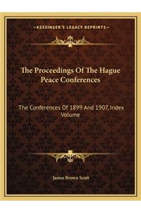 Proceedings of the Hague Peace Conferences