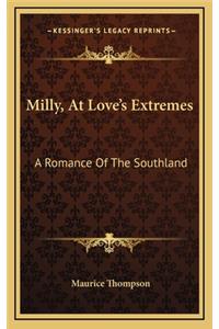 Milly, at Love's Extremes