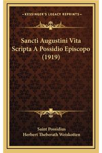 Sancti Augustini Vita Scripta a Possidio Episcopo (1919)