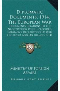 Diplomatic Documents, 1914, The European War