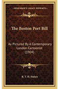 The Boston Port Bill