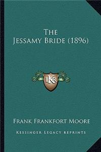 The Jessamy Bride (1896)