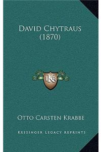 David Chytraus (1870)