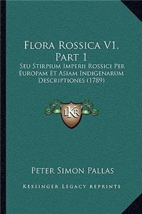 Flora Rossica V1, Part 1