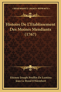 Histoire De L'Etablissement Des Moines Mendiants (1767)