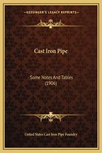Cast Iron Pipe