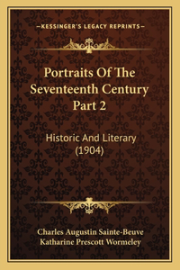 Portraits Of The Seventeenth Century Part 2