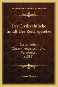Civilrechtliche Inhalt Der Reichsgesetze