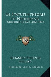 De Statutentheorie In Nederland