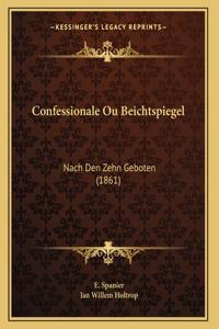 Confessionale Ou Beichtspiegel