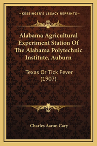 Alabama Agricultural Experiment Station Of The Alabama Polytechnic Institute, Auburn