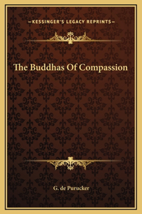 The Buddhas Of Compassion