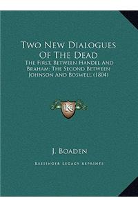 Two New Dialogues Of The Dead