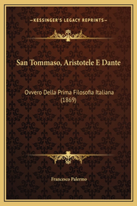 San Tommaso, Aristotele E Dante