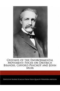 Greenies of the Environmental Movement
