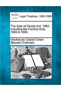 Sale of Goods ACT, 1893