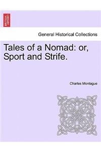 Tales of a Nomad