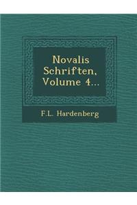 Novalis Schriften, Volume 4...