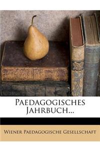 Paedagogisches Jahrbuch...