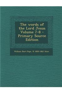 The Words of the Lord Jesus Volume 7-8