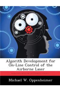 Algorith Development for On-Line Control of the Airborne Laser