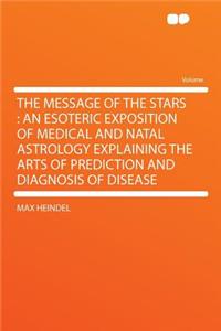 The Message of the Stars