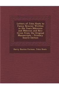 Letters of John Keats to Fanny Brawne